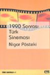 1990 Sonrası T&uuml;rk Sineması