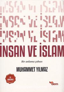 İnsan ve İslam - Muhammet Yılmaz