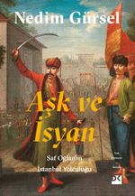 Aşk ve İsyan