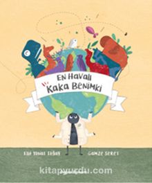 En Havalı Kaka Benimki - Elif Yonat Toğay