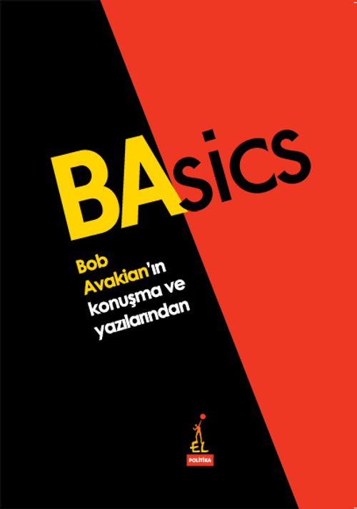 BAsics & Bob Avakian'ın Konuşma ve Yazılarından
