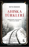 Ahıska Türkleri & Sürgünden Soykırıma Yüzyıllık Dram