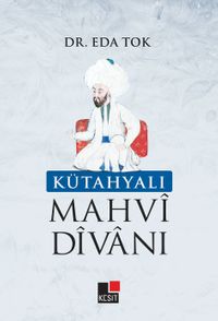 Kütahyalı Mahvi Divanı