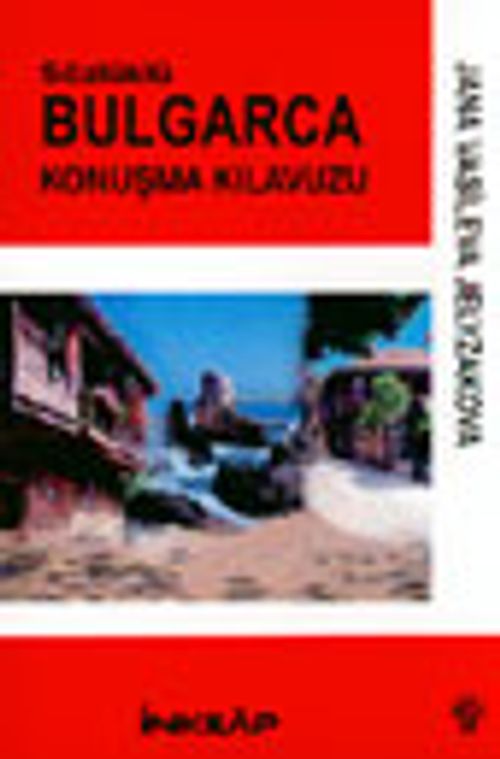 Sözlüklü Bulgarca Konuşma Kılavuzu