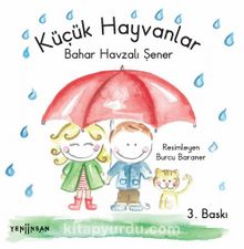 Küçük Hayvanlar - Bahar Havzalı Şener