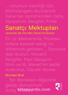 Sanatçı Mektupları & Leonardo da Vinci’den David Hockney’e - Ebru Berrin Alpay