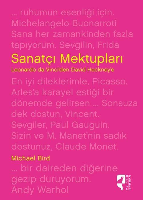 Sanatçı Mektupları & Leonardo da Vinci'den David Hockney'e