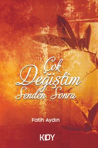 Çok Değiştim Senden Sonra