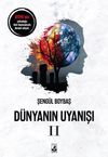 D&uuml;nyanın Uyanışı 2
