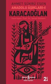 Karacaoğlan & Anadolu Aşıkları 1