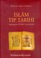 İslam Tıp Tarihi / Başlangıçtan VII./XIII. Yüzyıla Kadar