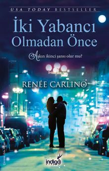 İki Yabancı Olmadan Önce