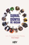 Sanal D&uuml;nya ve İnsan