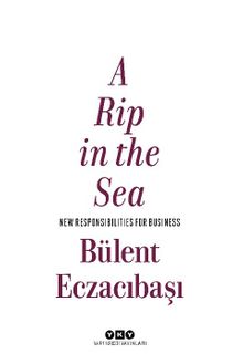 A Rip In The Sea - Bülent Eczacıbaşı
