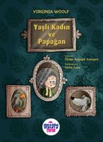Yaşlı Kadın ve Papağan