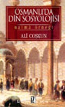 Osmanlı'da Din Sosyolojisi