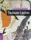 Sanatın Büyük Ustaları 16 / Toulouse-Lautrec