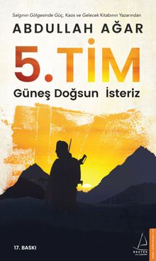 5. Tim & Güneş Doğsun İsteriz