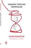 Zamana Vurulan Prangalar