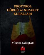 Protokol Görgü ve Nezaket Kuralları