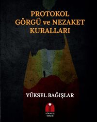 Protokol Görgü ve Nezaket Kuralları
