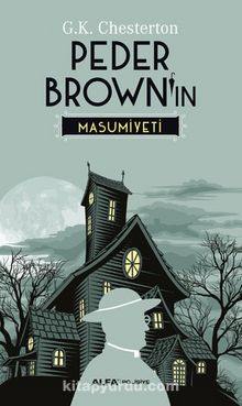 Peder Brown’ın Masumiyeti - G.K. Chesterton
