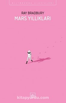 Mars Yıllıkları - Ray Bradbury