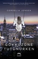 Gökyüzüne Tutunurken