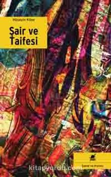 Şair ve Taifesi - Hüseyin Köse