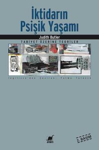 İktidarın Psişik Yaşamı/Tabiyet Üzerine Teoriler