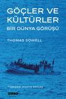 Göçler ve Kültürler &amp; Bir Dünya Görüşü