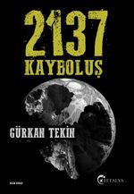 2137 Kayboluş