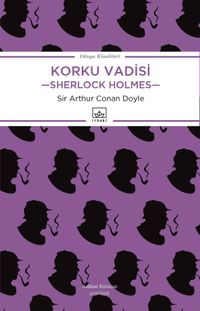 Korku Vadisi / Sherlock Holmes