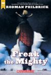 Freak the Mighty (Scholastic Gold)