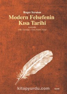 Modern Felsefenin Kısa Tarihi - Roger Scruton