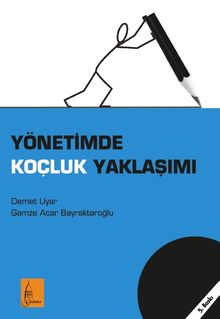 Yönetimde Koçluk Yaklaşımı
