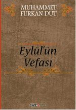 Eylül'ün Vefası
