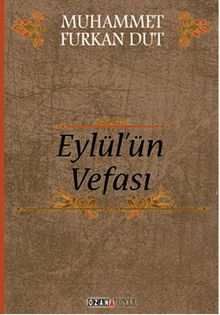 Eylül'ün Vefası