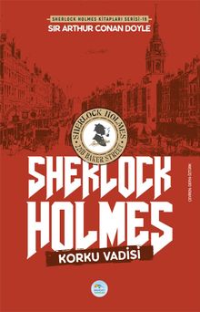 Korku Vadisi / Sherlock Holmes 