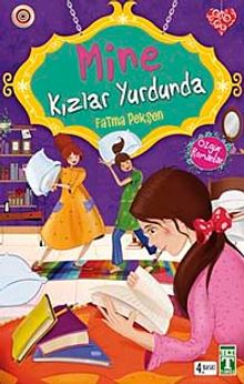 Mine Kızlar Yurdunda