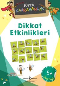 Dikkat Etkinlikleri / Süper Kahramanlar