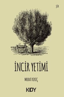 İncir Yetimi