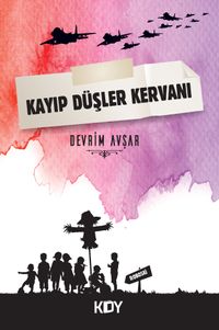 Kayıp Düşler Kervanı