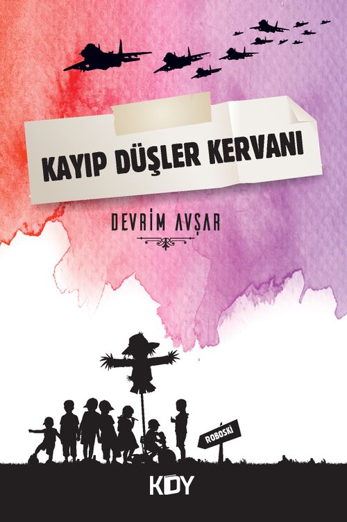 Kayıp Düşler Kervanı