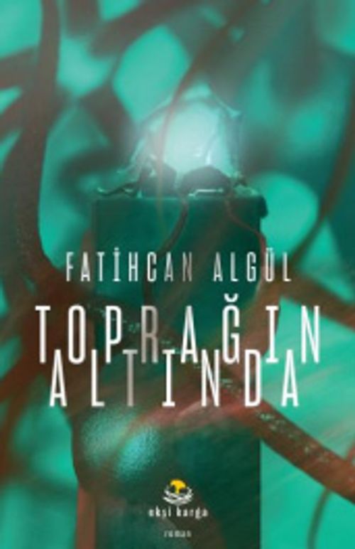 Toprağın Altında