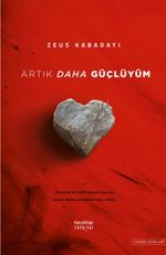 Artık Daha Güçlüyüm