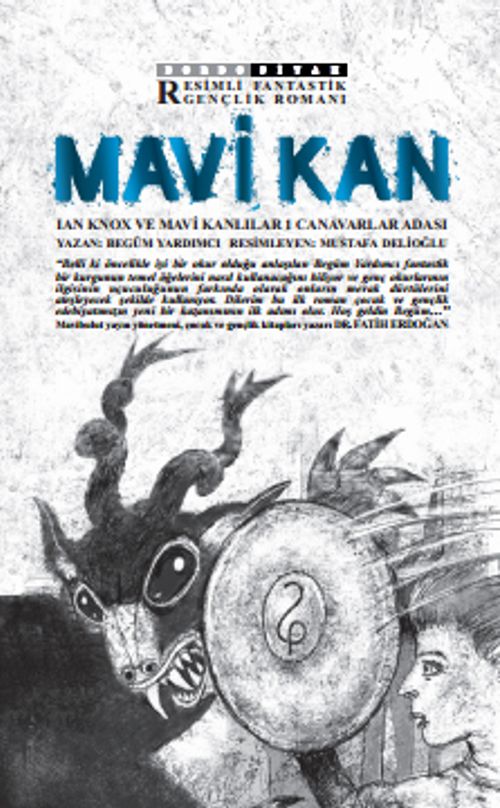 Mavi Kan & Ian Knox ve Mavi Kanlılar 1 - Canavarlar Adası