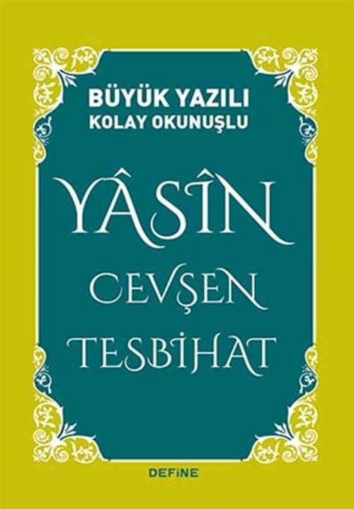 Yasin Cevşen Tesbihat (Büyük Yazılı Kolay Okunuşlu)