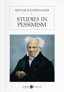 Studies in Pessimism