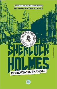 Bohemya'da Skandal / Sherlock Holmes
